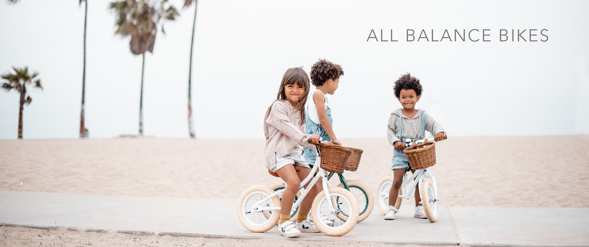 Balance Bikes